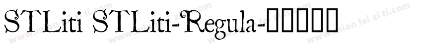 STLiti STLiti-Regula字体转换